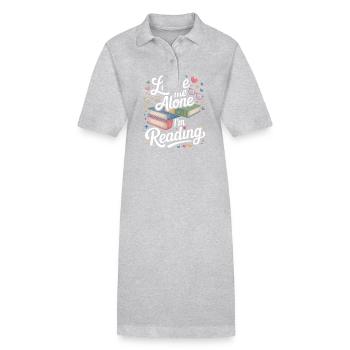 Lass mich alleine, ich lese! Bücherwurm Lesen - Stanley/Stella Frauen Bio-Polokleid PAIGER - Grau meliert - Vorne