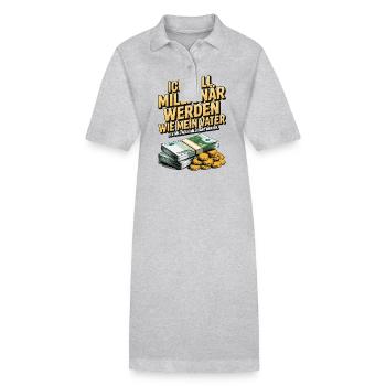 I want to be a millionaire like my father – humor - Stanley/Stella PAIGER Organic Women’s Polo Dress - heather grey - Front