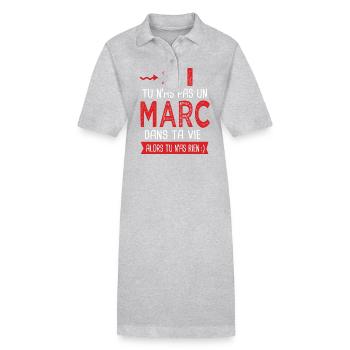 Marc Si tu n as pas un marc Cadeau humour - Robe polo bio PAIGER Stanley/Stella Femme - gris chiné - Devant