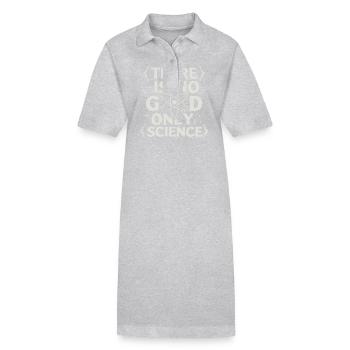 Atheismus Atheist Anti-Religion Agnostiker - Stanley/Stella Frauen Bio-Polokleid PAIGER - Grau meliert - Vorne
