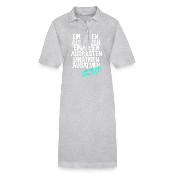 Einatmen Ausatmen Einatmen Ausrasten Einatmen - Stanley/Stella Frauen Bio-Polokleid PAIGER - Grau meliert - Vorne