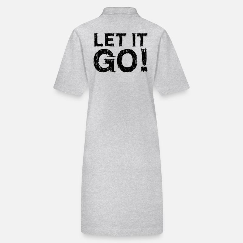 Let It Go Spruch - Lass einfach los Stanley/Stella Frauen Bio-Polokleid PAIGER