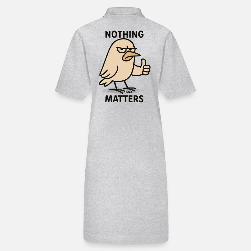 Oiseau agacé : « Rien n’a d’importance » Robe polo bio PAIGER Stanley/Stella Femme