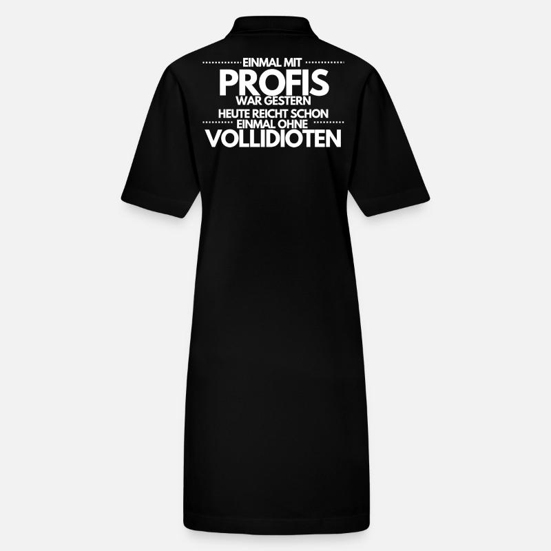 Einmal ohne Vollidioten / Einmal mit Profis Stanley/Stella Frauen Bio-Polokleid PAIGER