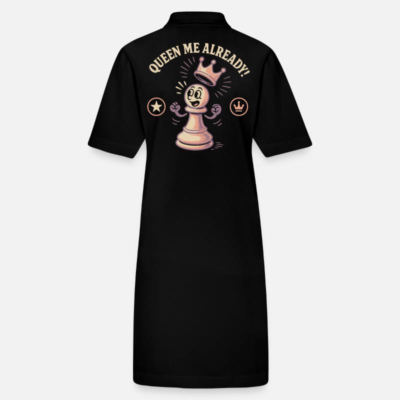 Queen Me Already Schachspieler Lustiges Schach Stanley/Stella Frauen Bio-Polokleid PAIGER