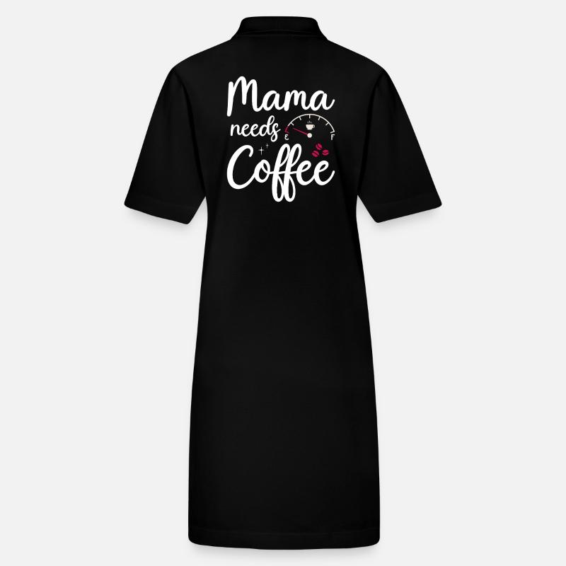 Maman a besoin de café Mamans Buveurs de café Café Mama Robe polo bio PAIGER Stanley/Stella Femme