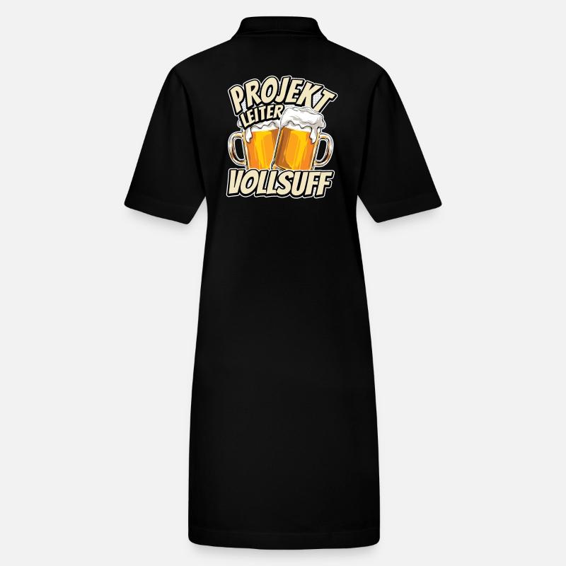 Projektleiter Vollsuff - Biertrinker - Männertag Stanley/Stella Frauen Bio-Polokleid PAIGER