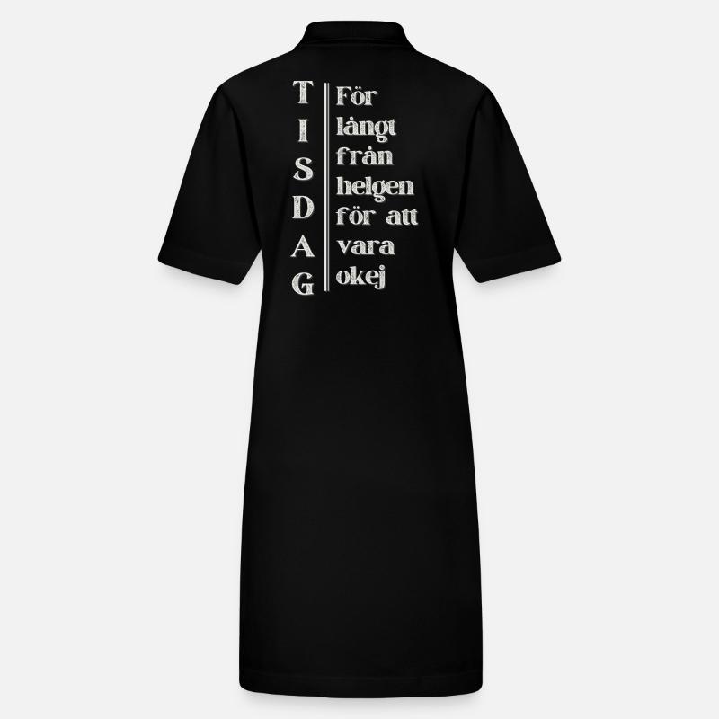 Dienstag – Weit weg vom Wochenende Stanley/Stella Frauen Bio-Polokleid PAIGER