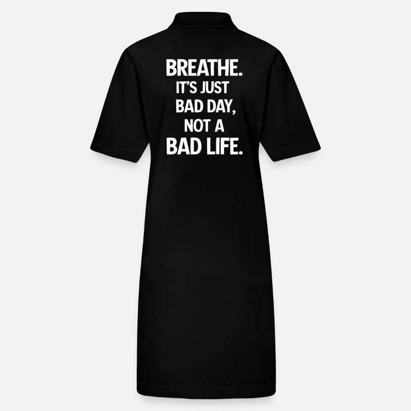 Take a deep breath, it's just a bad day Stanley/Stella PAIGER Organic Women’s Polo Dress