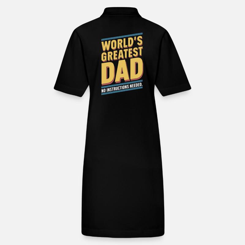 World's best dad No instructions needed Stanley/Stella PAIGER Organic Women’s Polo Dress