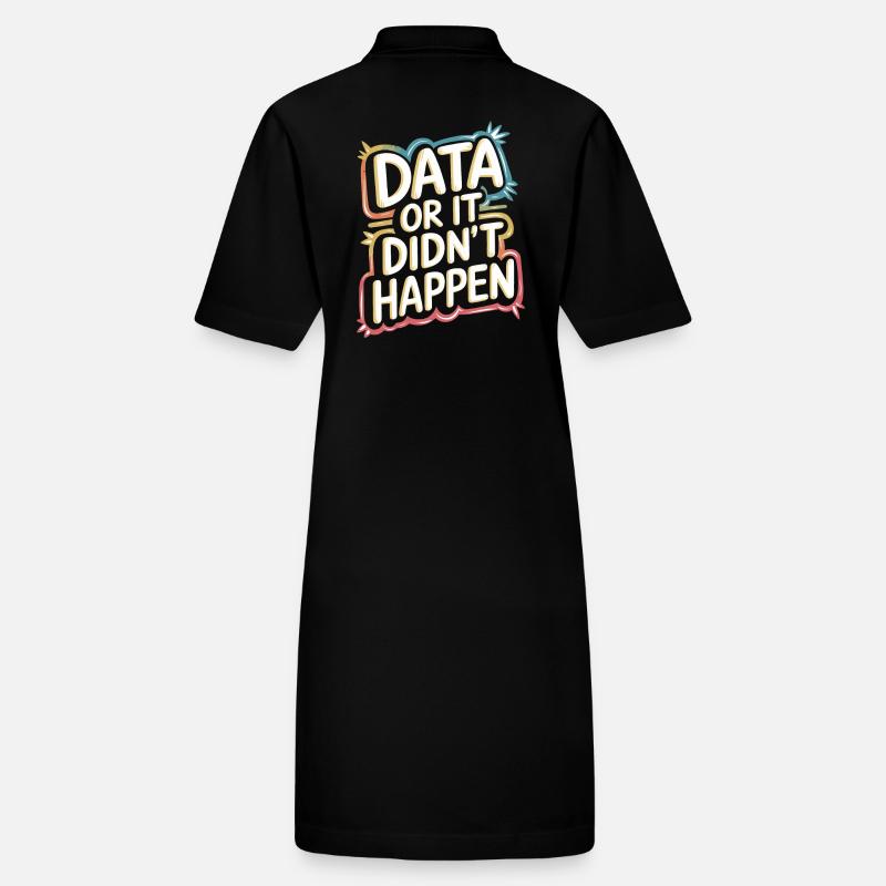 Daten Oder Es Ist Nicht Passiert Data Analyst Data Stanley/Stella Frauen Bio-Polokleid PAIGER