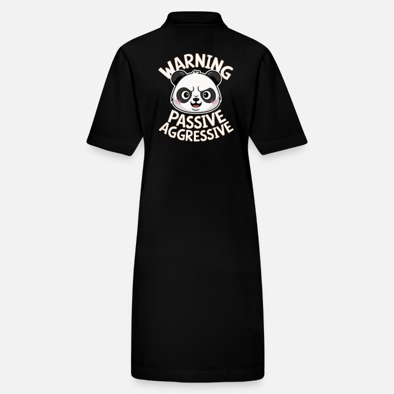 Beware of passive aggressive panda Stanley/Stella PAIGER Organic Women’s Polo Dress