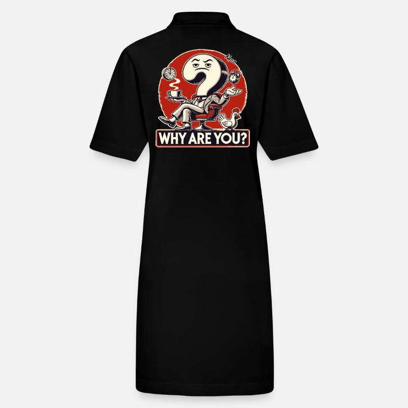 Warum existierst Du? Fragezeichen Stanley/Stella Frauen Bio-Polokleid PAIGER