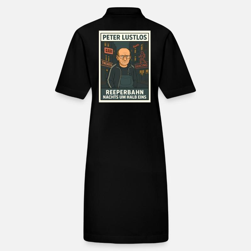 Peter Lustlos – Reeperbahn Nachts um halb eins Stanley/Stella Frauen Bio-Polokleid PAIGER