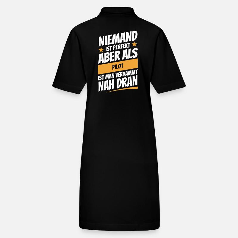 Niemand ist perfekt - Pilot - Spruch Stanley/Stella Frauen Bio-Polokleid PAIGER