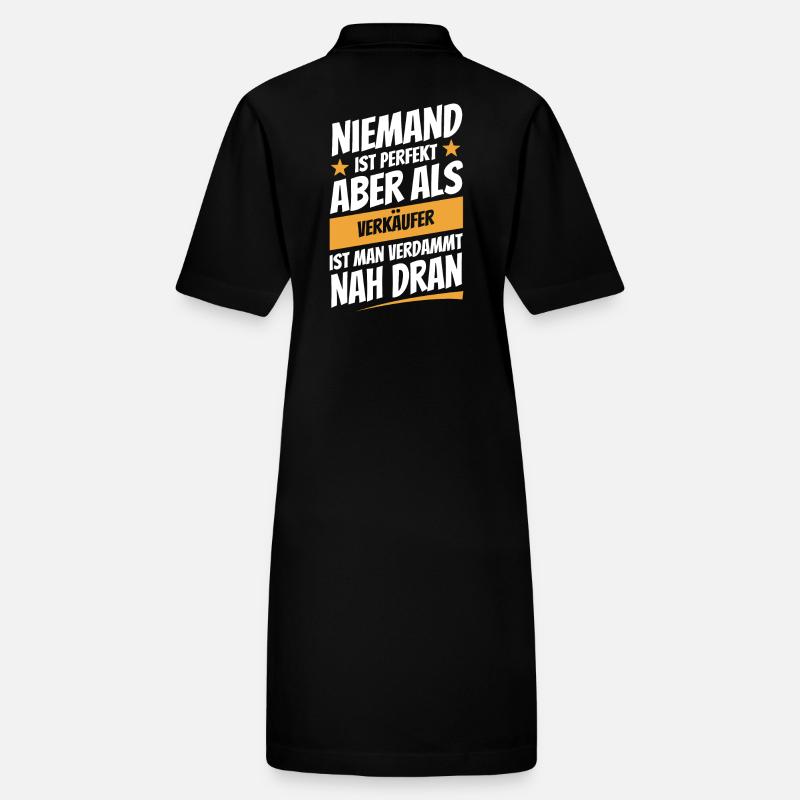 Niemand ist perfekt - Verkäufer - Spruch Stanley/Stella Frauen Bio-Polokleid PAIGER