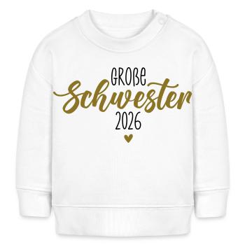 Grosse Schwester 2026 2 - Baby Organic Sweatshirt Baby Changer von Stanley/Stella - Weiß - Vorne