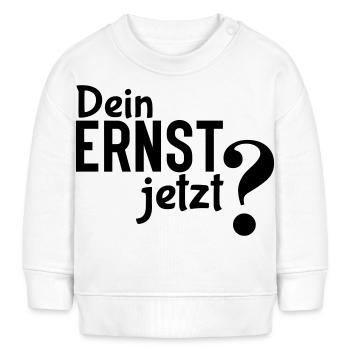 T’es sérieux? - Déclaration simple mais efficace - Sweat bébé bio Stanley/Stella - blanc - Devant