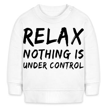 Entspann dich, nichts ist unter Kontrolle - Baby Organic Sweatshirt Baby Changer von Stanley/Stella - Weiß - Vorne