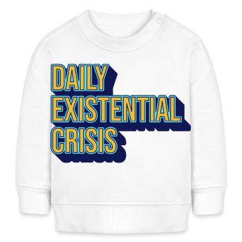 Tägliche Existenzkrise – Humor trifft Realität - Baby Organic Sweatshirt Baby Changer von Stanley/Stella - Weiß - Vorne