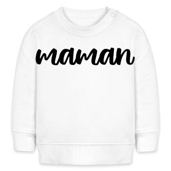 Maman : Typographie Manuscrite Élégante - Sweat bébé bio Stanley/Stella - blanc - Devant