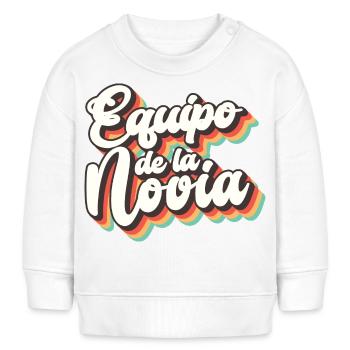 Equipo dela Novia Team Bride Wedding Bridesmaid - Baby Sweatshirt by Stanley/Stella - white - Front