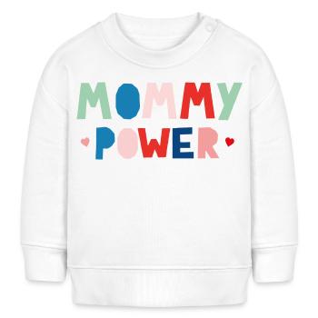 Le pouvoir de maman - Sweat bébé bio Stanley/Stella - blanc - Devant