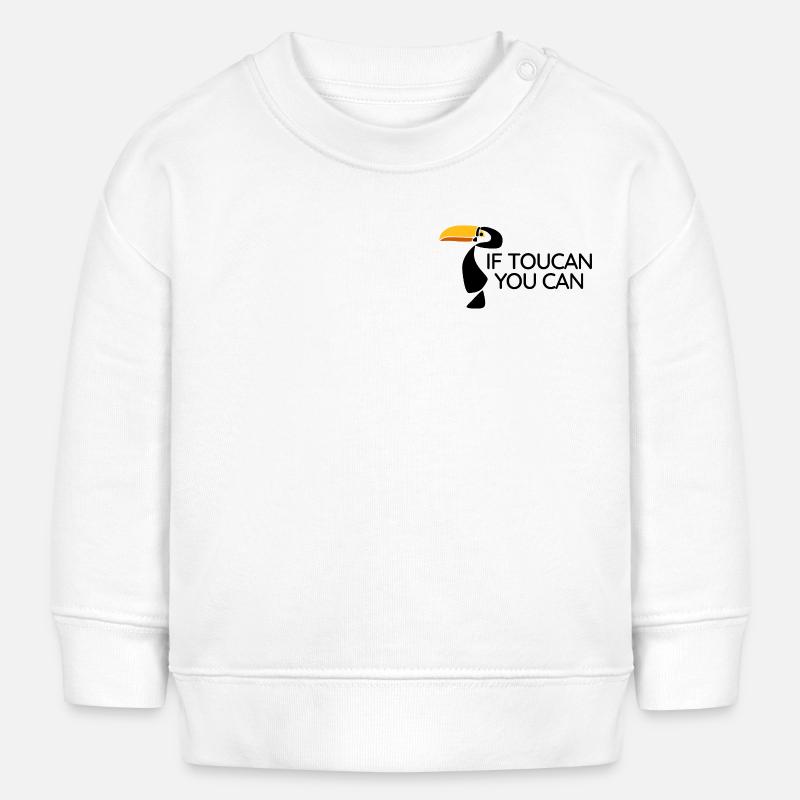 Toucan - Tu peux - Sweat bébé bio Stanley/Stella - blanc
