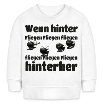 Wenn hinter Fliegen Fliegen fliegen - Baby Organic Sweatshirt Baby Changer von Stanley/Stella - Weiß - Vorne