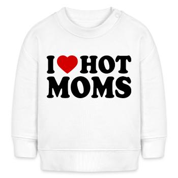 I love hot moms - Baby Sweatshirt by Stanley/Stella - white - Front