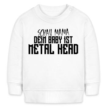 Regarde maman, ton bébé est Metal Head - Sweat bébé bio Stanley/Stella - blanc - Devant