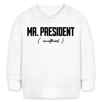Monsieur le Président, officieux - Sweat bébé bio Stanley/Stella - blanc - Devant