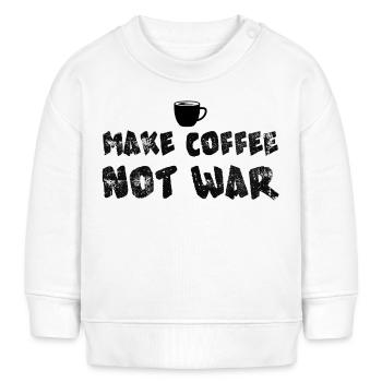 Make Coffee Not War Funny Coffee Design - Sweat bébé bio Stanley/Stella - blanc - Devant