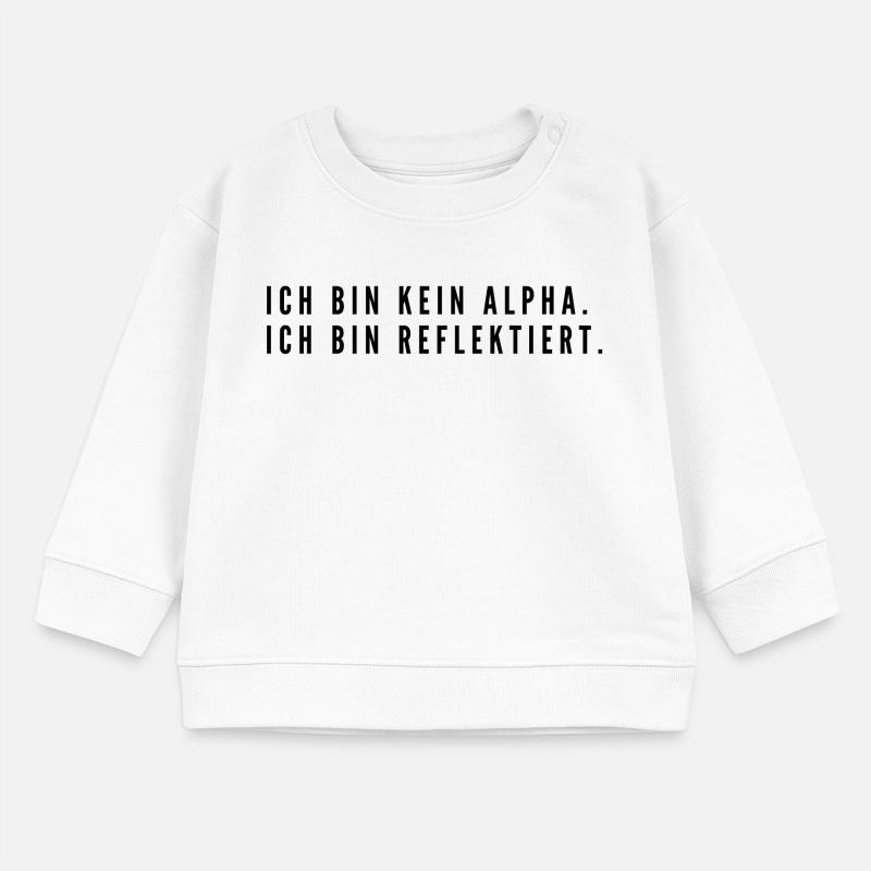 Bin kein Alpha, bin reflektiert | minimalistisch Baby Organic Sweatshirt Baby Changer von Stanley/Stella