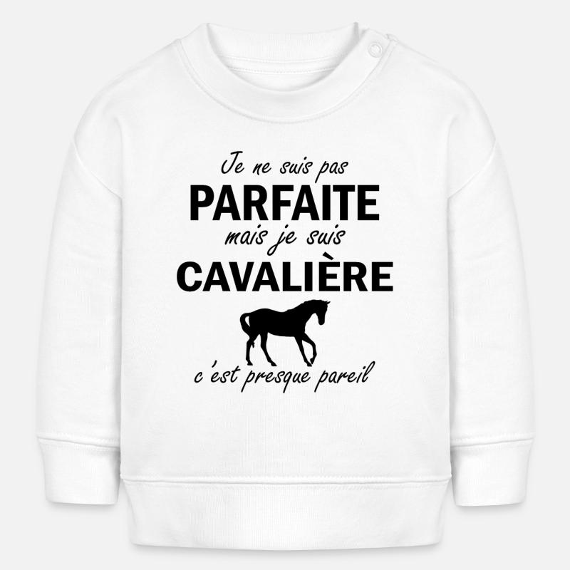 je ne suis pas parfait mais je suis cavalière ... - Sweat bébé bio Stanley/Stella - blanc