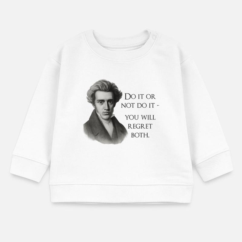 Zitat Kierkegaard: Tu es oder mach es nicht Baby Organic Sweatshirt Baby Changer von Stanley/Stella