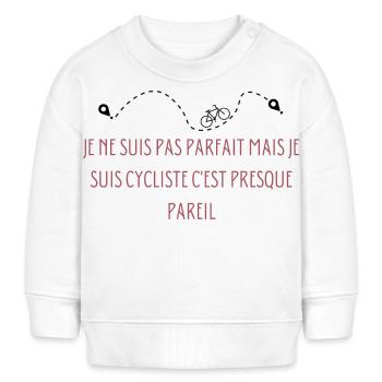 nicht perfekt, aber Radfahrer, Radfahren, Radfahren - Baby Organic Sweatshirt Baby Changer von Stanley/Stella - Weiß - Vorne