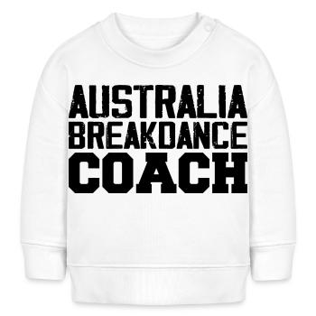 Australia Breakdance Coach - Sweat bébé bio Stanley/Stella - blanc - Devant