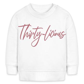 Thirty-Licious Funny 30th Birthday Party Männer Frauen - Baby Organic Sweatshirt Baby Changer von Stanley/Stella - Weiß - Vorne