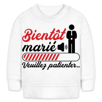 Bald heiraten Bitte warten - Baby Organic Sweatshirt Baby Changer von Stanley/Stella - Weiß - Vorne
