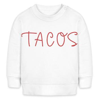 Texte sur les tacos - Sweat bébé bio Stanley/Stella - blanc - Devant