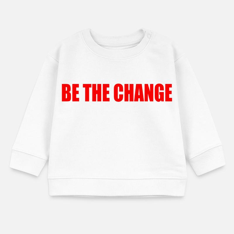 be the change Baby Organic Sweatshirt Baby Changer von Stanley/Stella