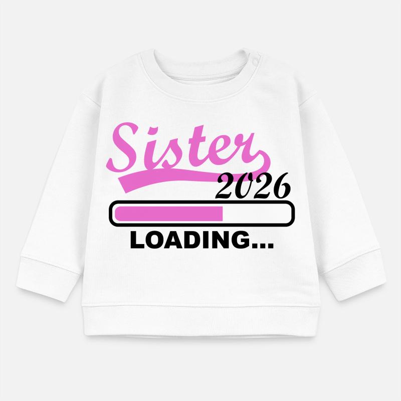 Sister 2026 Loading Fortschritt Baby Organic Sweatshirt Baby Changer von Stanley/Stella
