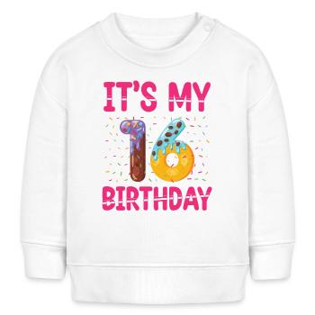 C’est mon 16e anniversaire | Saupoudrer des | à thème - Sweat bébé bio Stanley/Stella - blanc - Devant