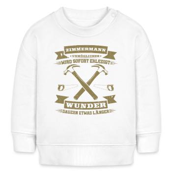 Zimmermann Unmögliches wird sofort erledigt - Baby Organic Sweatshirt Baby Changer von Stanley/Stella - Weiß - Vorne