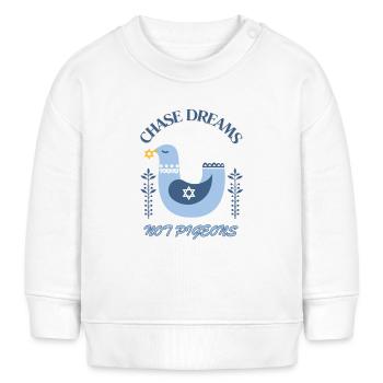 Chase Dreams not Pigeons - Baby Sweatshirt by Stanley/Stella - white - Front