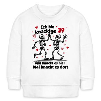 39. Geburtstag | Knackige 39 | Ich bin alt - Baby Organic Sweatshirt Baby Changer von Stanley/Stella - Weiß - Vorne