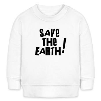 Sauvez la terre - - Sweat bébé bio Stanley/Stella - blanc - Devant