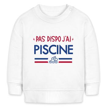 Pas Dispo J'ai Piscine - Sweat bébé bio Stanley/Stella - blanc - Devant