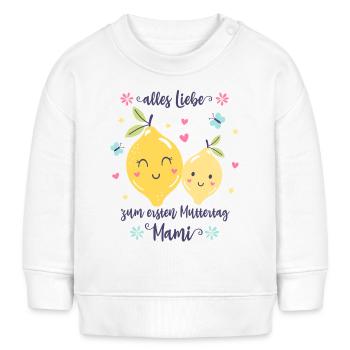 Muttertag erster Muttertag Mama Baby Zitrone - Baby Organic Sweatshirt Baby Changer von Stanley/Stella - Weiß - Vorne